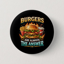 Burgers Are Always the Answer Knapp