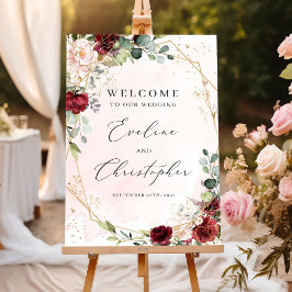 burgundisk blommigt guld bröllop välkomstskylt poster