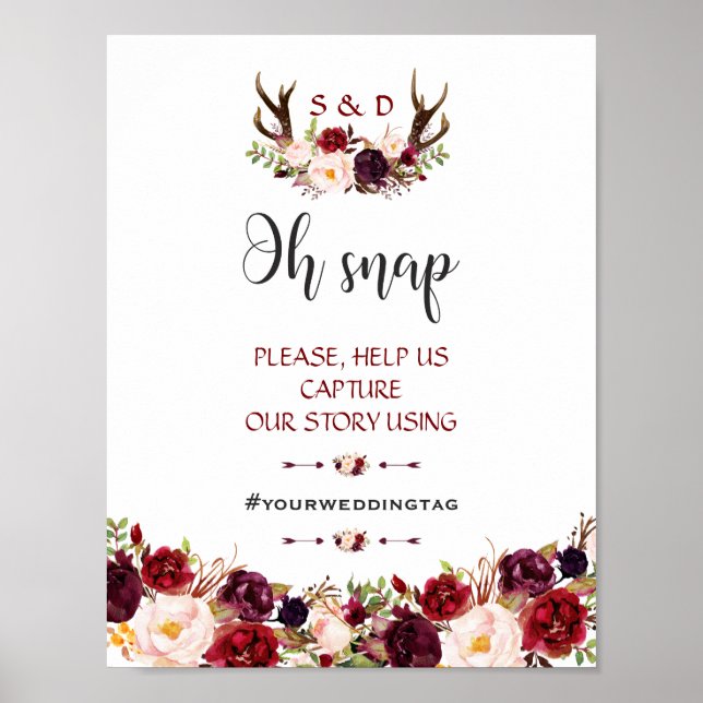 Burgundy Blommigt Antlers Oh Snap Instagram Sign Poster (Framsidan)