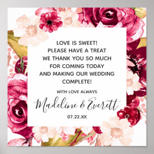Burgundy Blommigt Kärlek är Sweet Treat Bord Sign Poster