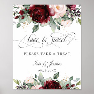 Burgundy Blush Blommig Kärlek är Sött Ta en Godsak Poster