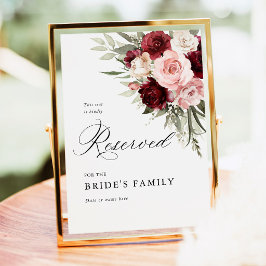 Burgundy Blush Pink Floral Reserved Seat Sign 5x7 Poster