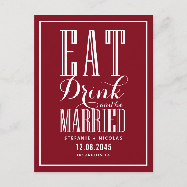 Burgundy Eat, Drink och Married Spara datum Meddelande Vykort (Framsida)