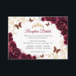 Burgundy Gold Quinceanera Reception Details Tilläggskort<br><div class="desc">Burgundy gold Quinceanera reception details enclosure cards. Features,  script font,  gold butterflies,  watercolor roses and tiara. Perfect for an elegant princess style glam celebration. Personalize with your own details.</div>