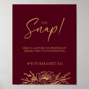 Burgundy Guld Blommigt Bröllop Oh Snap Poster