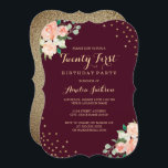 Burgundy Guld Blommigt Confetti 21:a födelsedagen  Inbjudningar<br><div class="desc">Mer Söt Blommigt Birthday Bjud i Little Bayleigh Store!</div>