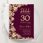 Burgundy Guld Ro Surprise 30års födelsedag Inbjudningar<br><div class="desc">Burgundy guld blommigt överraskar 30års födelsedag-partiinbjudan. Elegantens utformning med ro,  faux guld-folie och typsnitt för typsnitt. Trendig inbjudan-kortets perfekt för en snyggt kvinnlig dag firande. Kan anpassas till vilken ålder som helst. Skrivna Zazzle-inbjudningar eller digital utskrivbar mall för omedelbar nedladdning.</div>