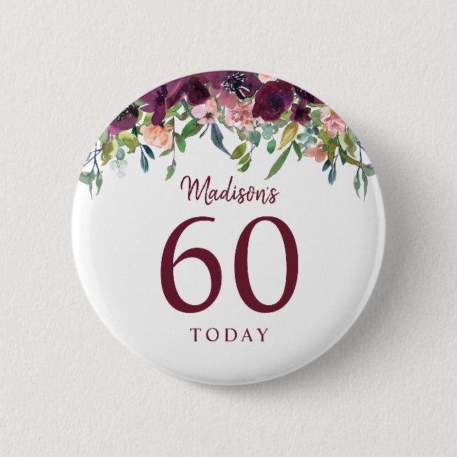 Burgundy Marsala Blommig 60-årsdag 60 Idag Knapp (Framsida)
