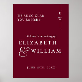 Burgundy Modern Monogram Bröllop Välkomstskylt Poster