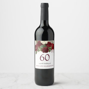 Burgundy Red Vit ros 60:e Födelsedagsfesten Vinflaska Etikett