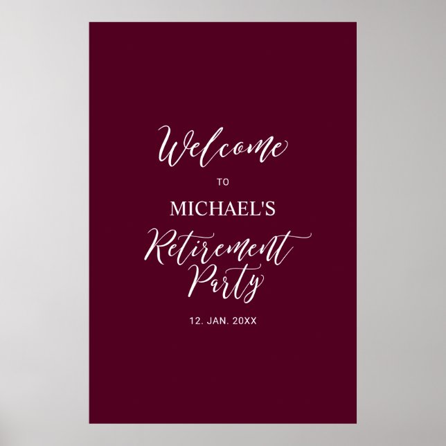Burgundy Röd | Minimal Välkomstskylt för Pensionär Poster (Framsidan)