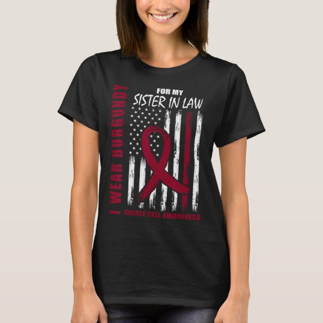 Burgundy Sickle Cell Awareness Shirt Sister in Law T (Framsida)