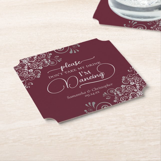 Burgundy & Silver Posh Ta inte min dryck Bröllop Underlägg Papper (Vinklad)