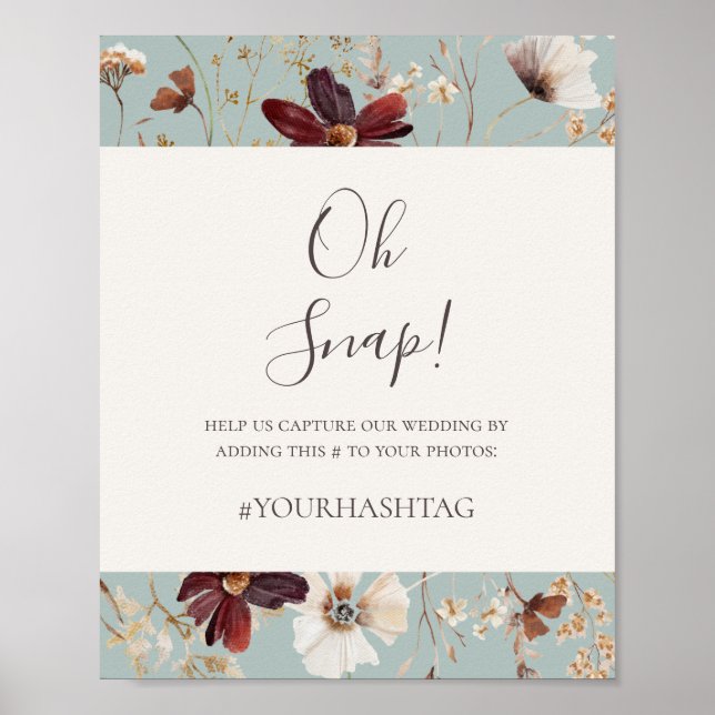 Burgundy Wildblomma | Teal Oh Snap Hashtag-tecken Poster (Framsidan)