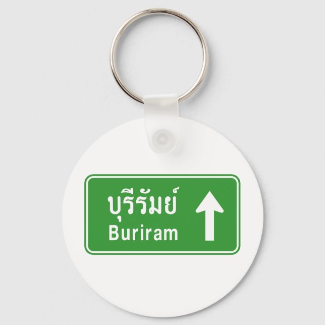 Buriram ⚠ Thai Highway Traffic Sign ⚠ Nyckelring (Framsida)
