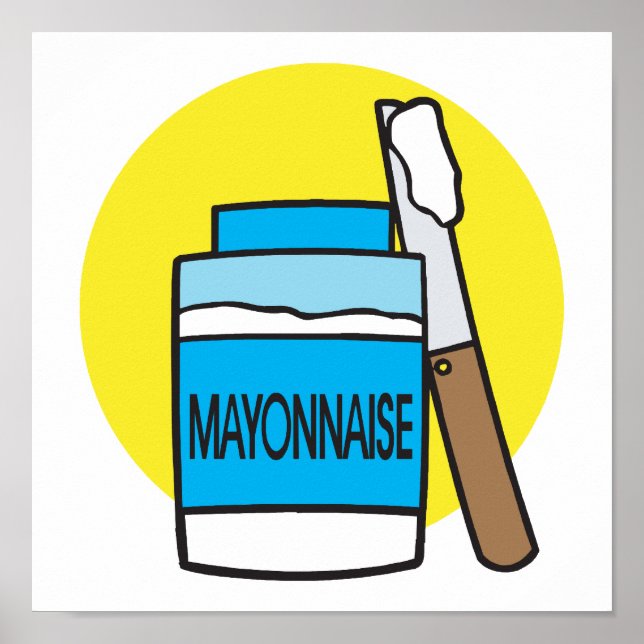 burk i Mayonnaise Poster (Framsidan)