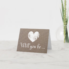 Burlap ska dig är min brudtärnaförfrågankort inbjudan