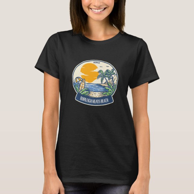 Burleigh Heads Beach Australia   T Shirt (Framsida)
