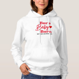 Burn Baby Burn Funny Anti Valentiness Womens T Shirt