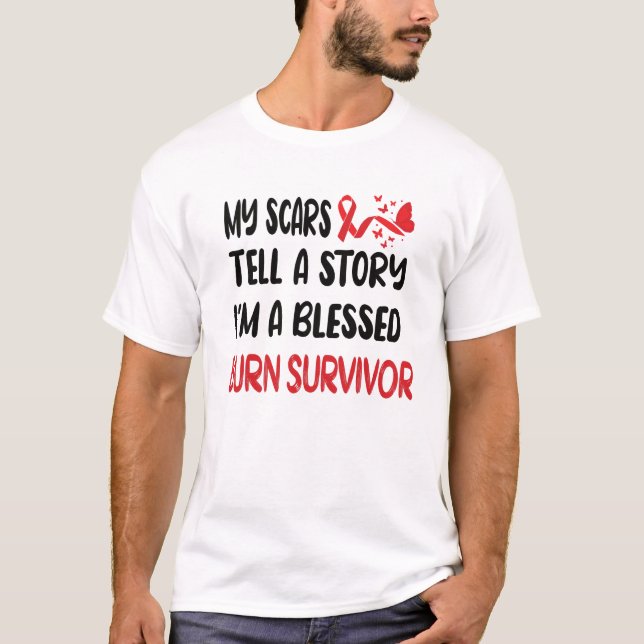 Burn Survivor| Burn offer Burn-olycka T Shirt (Framsida)