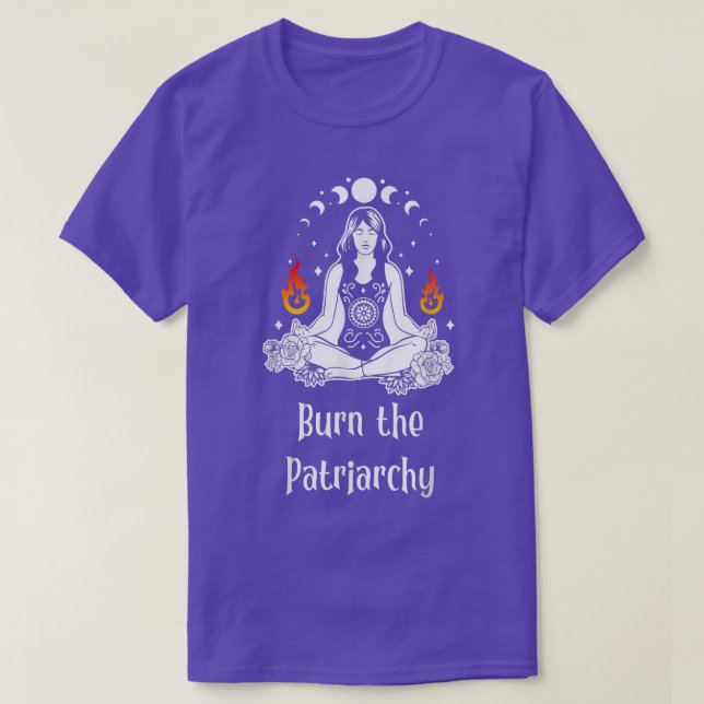 Burn the Patriarchy Witch Yoga 362 T Shirt (Design framsida)