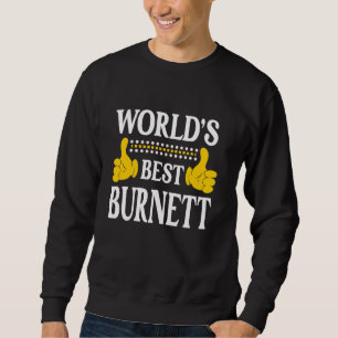 Burnett Surname Team Family Efternamn World's Best Lång Ärmad Tröja