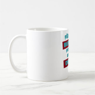 "Burnout is out" Kaffemugg