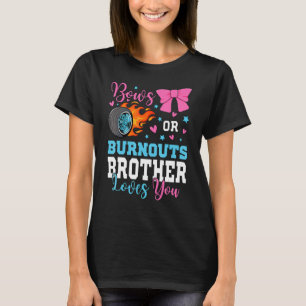 Burnouts eller Bows Brother kärlek du Gender Revea T Shirt
