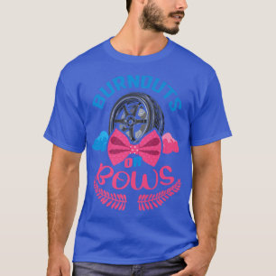 Burnouts eller Bows Gender Reveal Baby Party Annou T Shirt