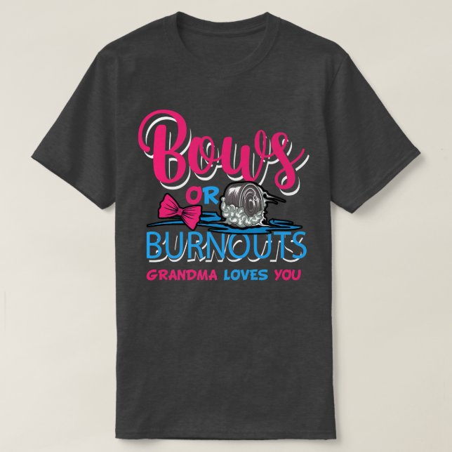 Burnouts eller Bows Gender Reveal Baby Party Annou T Shirt (Design framsida)