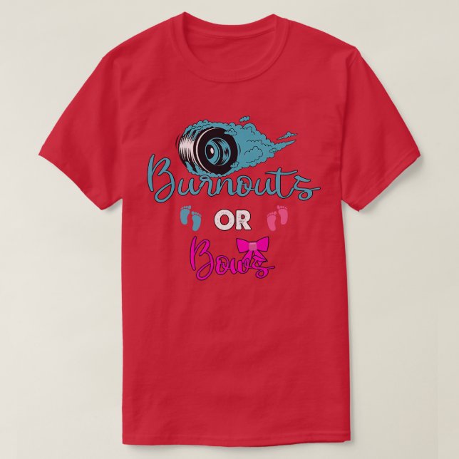 Burnouts eller Bows Gender Reveal party Idea för m T Shirt (Design framsida)