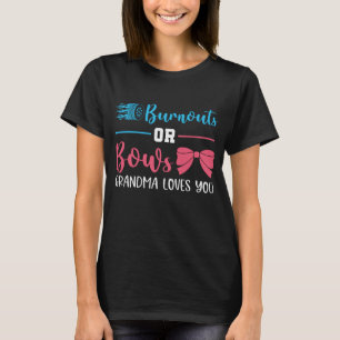 Burnouts eller Bows Grandma Kärlek You, Gender Re T Shirt