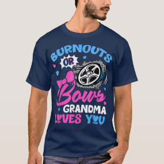 Burnouts eller Bows Grandma Kärlek You Gender Reve T Shirt