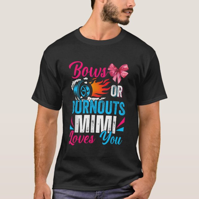 Burnouts eller Bows Mimi Kärlek Du Gender visa del T Shirt (Framsida)