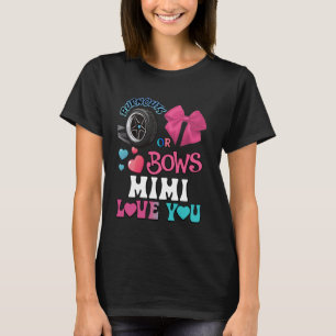 Burnouts eller Bows Mimi Kärlek You Gender Reveal T Shirt