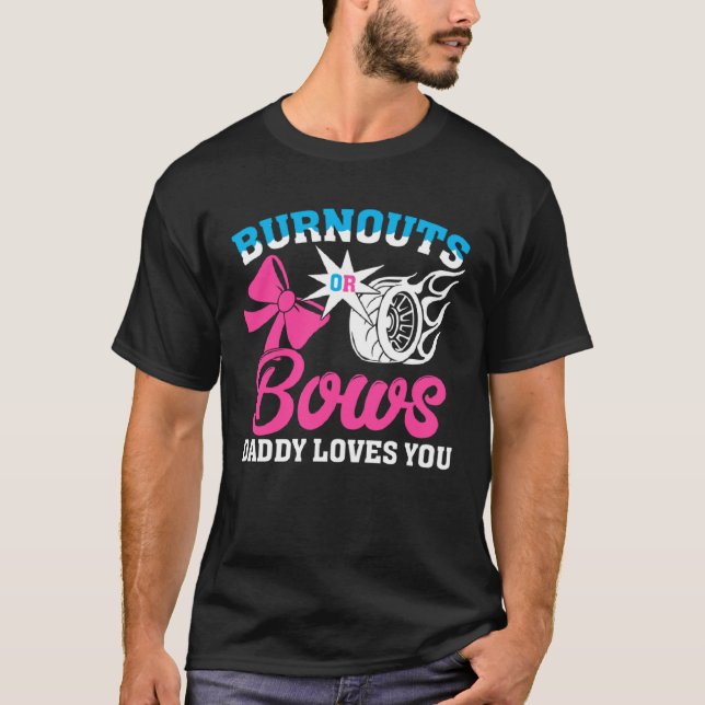Burnouts or Bows Gender Reveal Party Announcement  T Shirt (Framsida)
