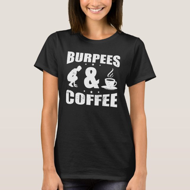 Burpee Burpees Dumbbell Muscle Toning Fitness T Shirt (Framsida)