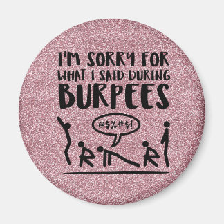 Burpee Förlåt (glitter) Magnet