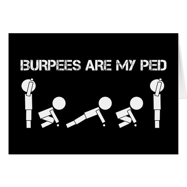 Burpees är min PED Hälsningskort (Framsidan Horizontal)