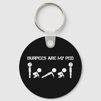 Burpees är min PED Nyckelring