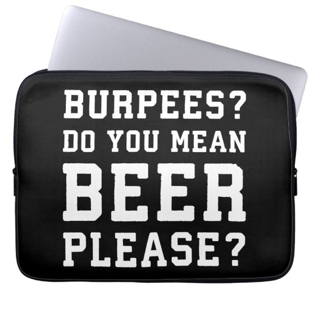 Burpees, ditt Elak Beer, tack. - Lustigt Novelty G Laptop Fodral (Framsidan)