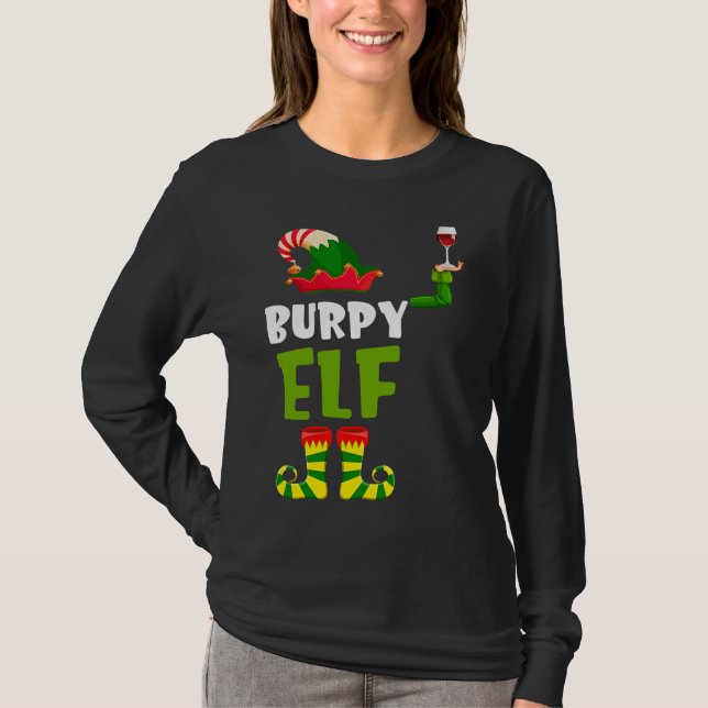 Burpy Elf Matching Christmas T  Wine Lover T Shirt (Framsida)