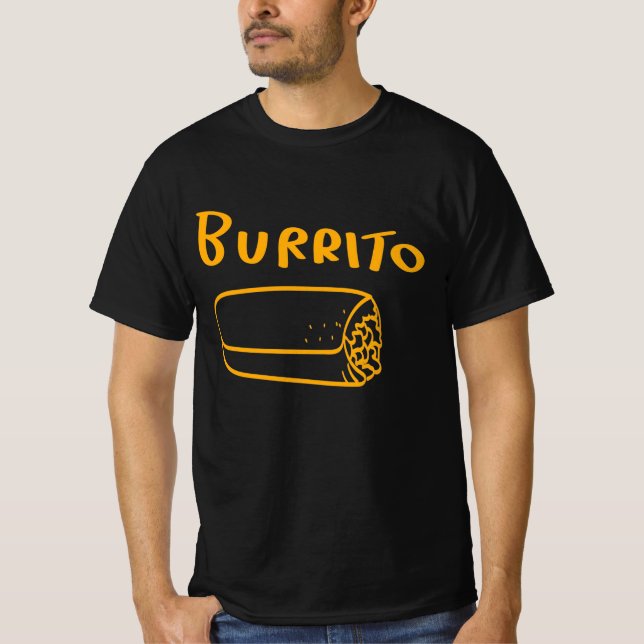 Burrito Taco Taquito T Shirt (Framsida)