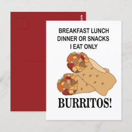 Burritos I Eat Only Burrito Vykort