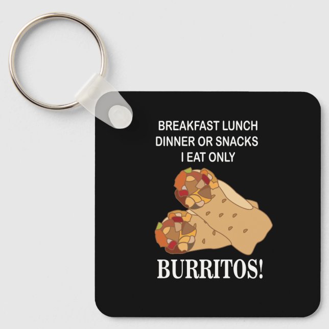 Burritos jag äter bara Burrito Nyckelring (Framsida)