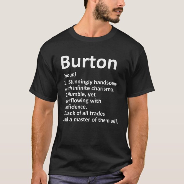 BURTON Definition Personlig Namn Funny Birthday T Shirt (Framsida)