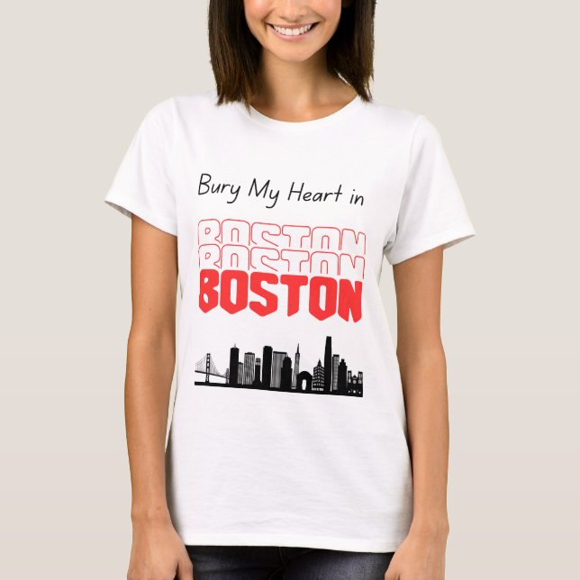 Bury My Heart i Boston T Shirt (Framsida)