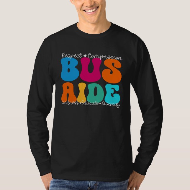 Bus Aide Appreciation Week Back to School T Shirt (Framsida)