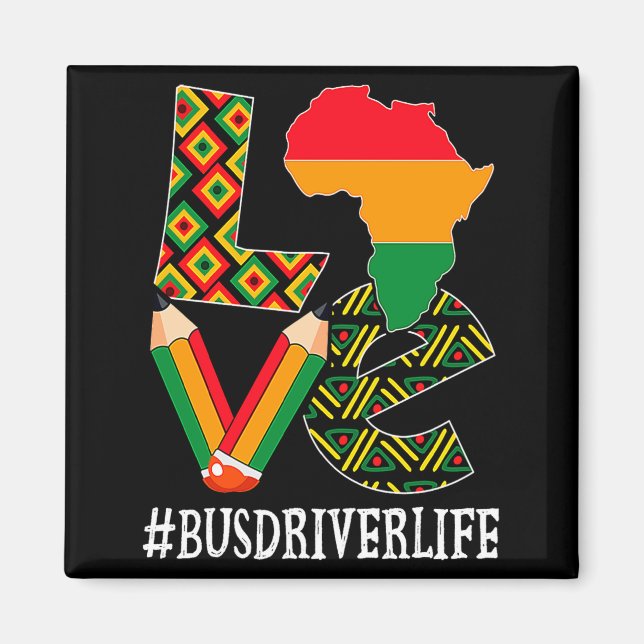 Bus Driver Love Map African American Black History Magnet (Framsidan)