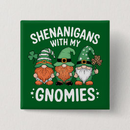Bus eller galenskap med mina gnomer St. Patricks d Knapp